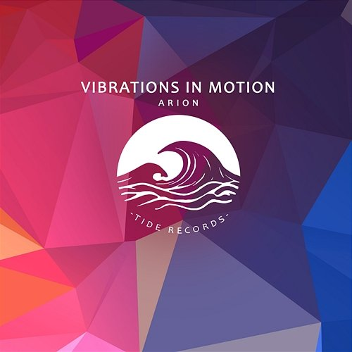 Vibrations In Motion Arion