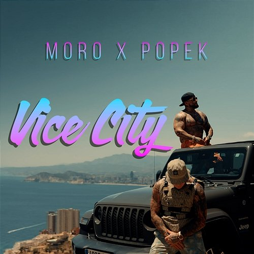 Vice City Daniel Moro, Popek, Trick P