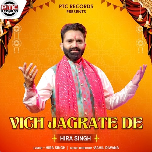 Vich Jagrate De Hira Singh
