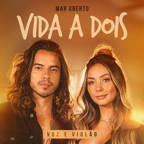 Vida A Dois MAR ABERTO