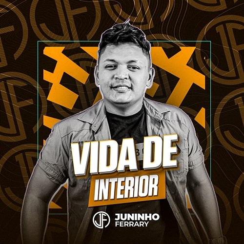 Vida de Interior Juninho Ferrary