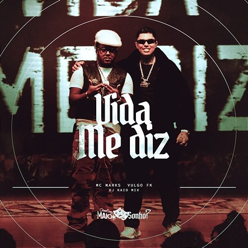 Vida Me Diz MC Marks, Vulgo FK, DJ Kaio Mix