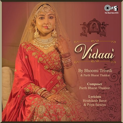 Vidaai Bhoomi Trivedi, Parth Bharat Thakkar, Priya Saraiya