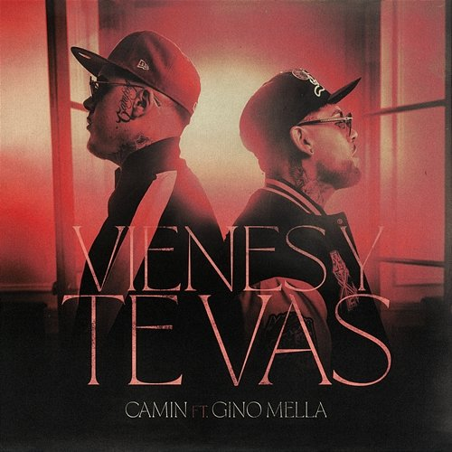 Vienes y Te Vas Camin, Gino Mella, J.Prados