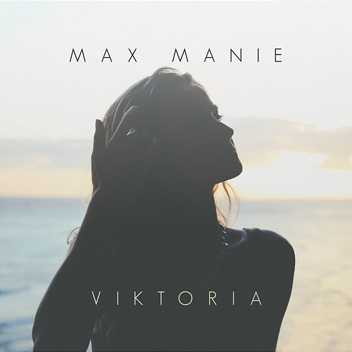 Viktoria Max Manie