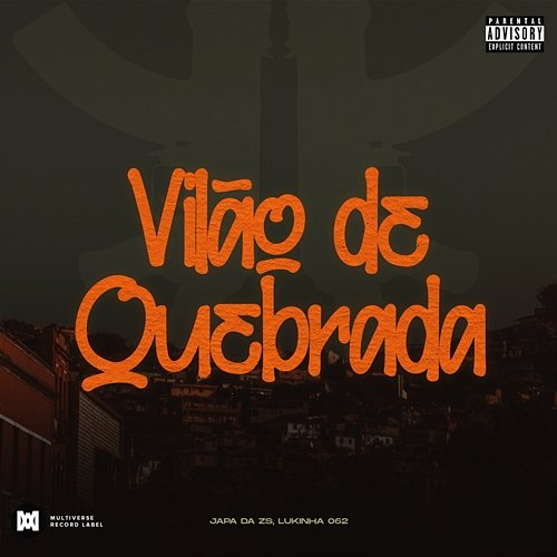 Vilão de quebrada Japa da Zs, Lukinha 062