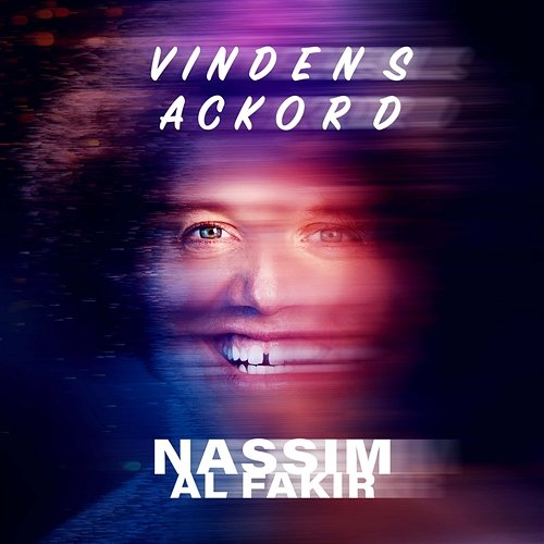 Vindens Ackord Nassim Al Fakir