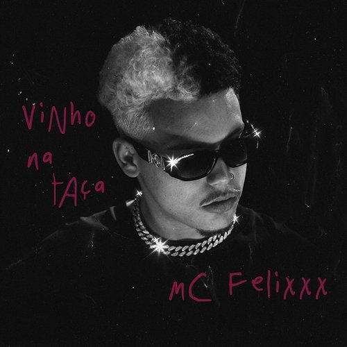 Vinho Na Taça Fepache, Felixxx feat. Coelho, 2050