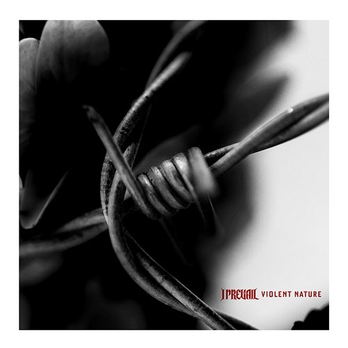 Violent Nature I Prevail