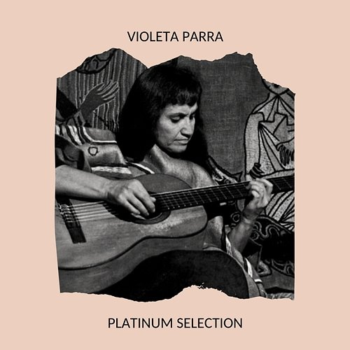 Violeta Parra Violeta Parra