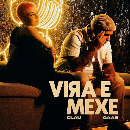 Vira E Mexe Clau, Gaab