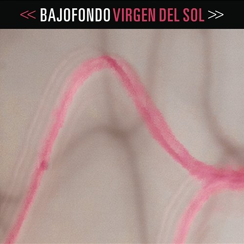 Virgen del Sol Bajofondo