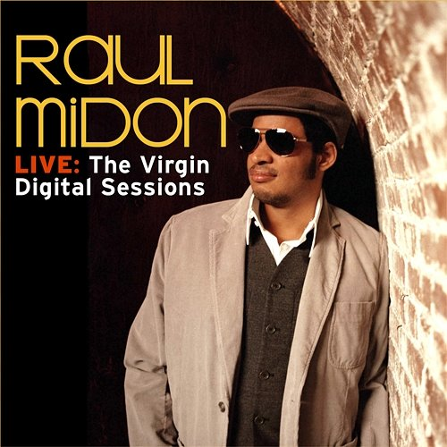 Virgin Digital Sessions Raul Midón