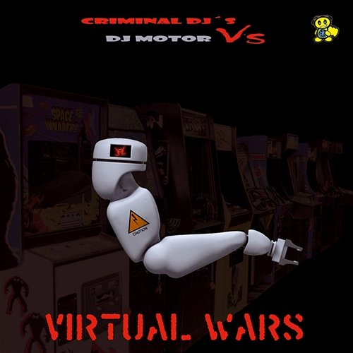 Virtual Wars DJ Motor, Criminal DJ's