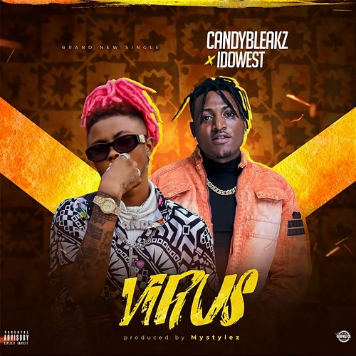 Virus Candy Bleakz & Idowest