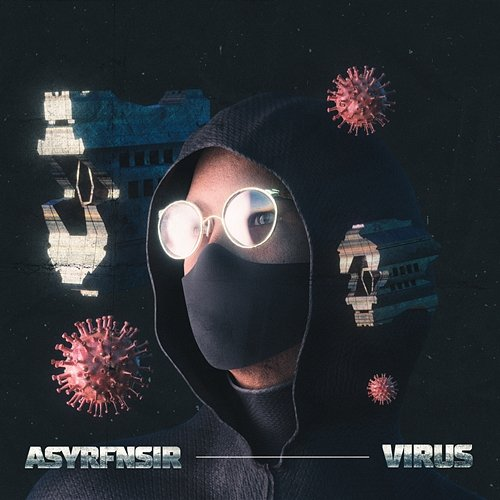 VIRUS ASYRAF NASIR