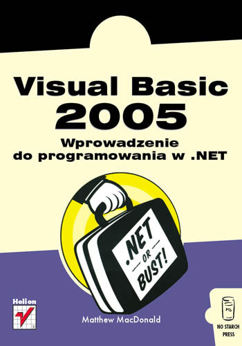 Visual Basic 2005. Wprowadzenie do Programowania w .NET MacDonald Matthew