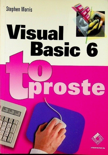 VISUAL BASIC 6 TO PROSTE Morris Stephen