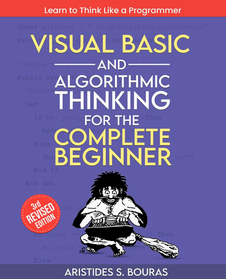 Visual Basic and Algorithmic Thinking for the Complete Beginner - ebook EPUB Aristides S. Bouras