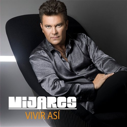 Vivir Así Mijares
