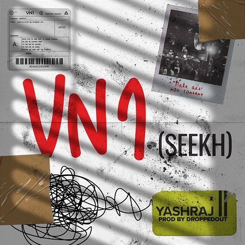 VN1 (SEEKH) Dropped Out, Yashraj