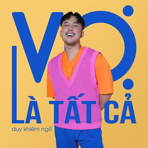 Vợ Là Tất Cả Duy Khiêm Ngố