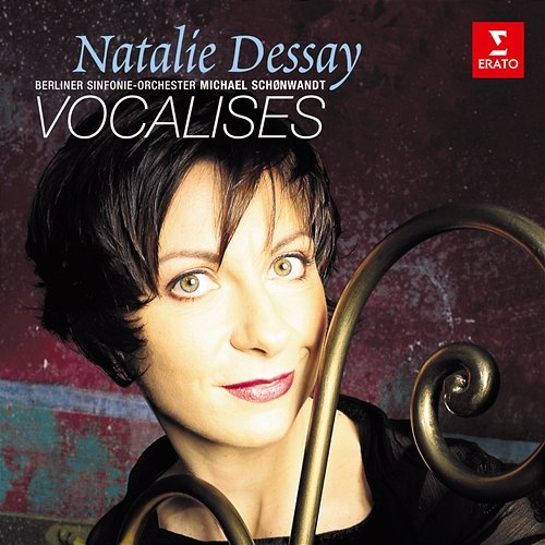 Vocalises Natalie Dessay