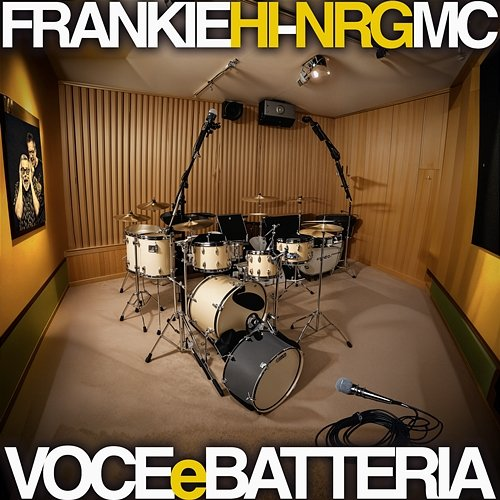 VOCE e BATTERIA Frankie Hi-nrg mc
