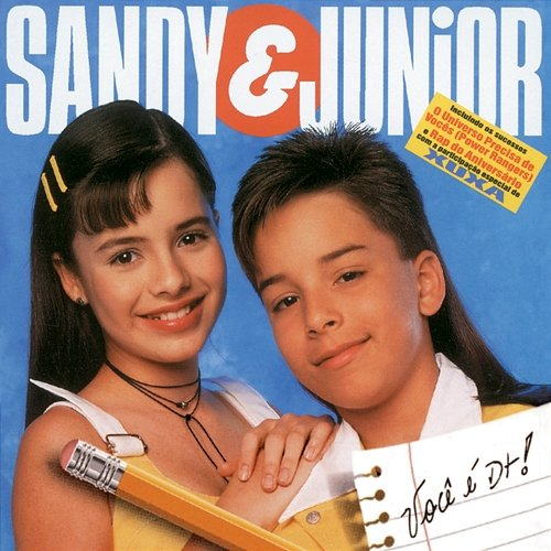 Você É D+ Sandy e Junior