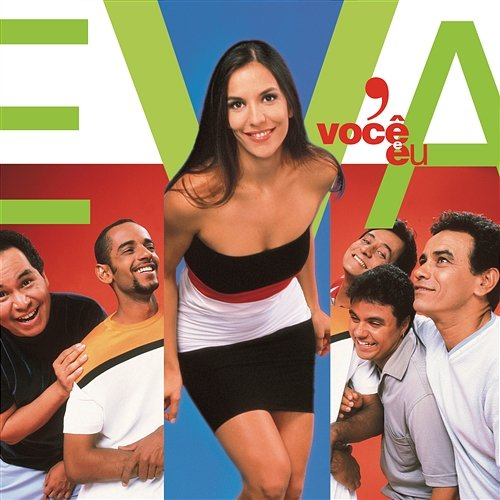 Você E Eu Banda Eva