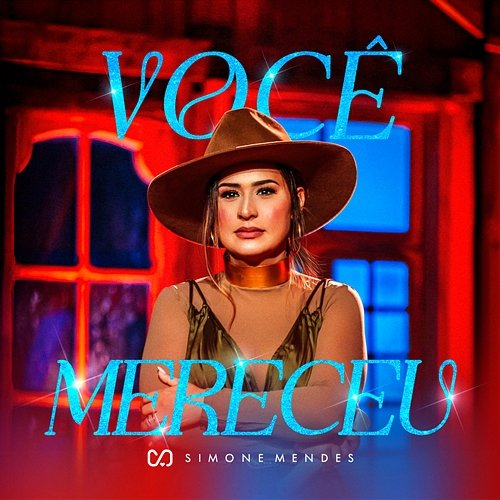 Você Mereceu Simone Mendes