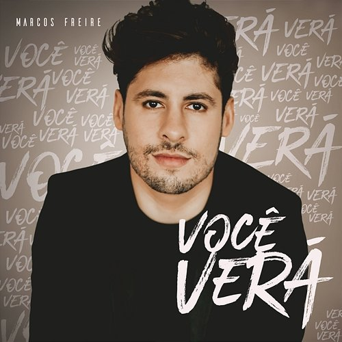 Você Verá Marcos Freire