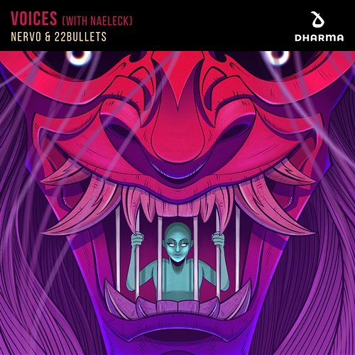 Voices NERVO & 22Bullets feat. Naeleck