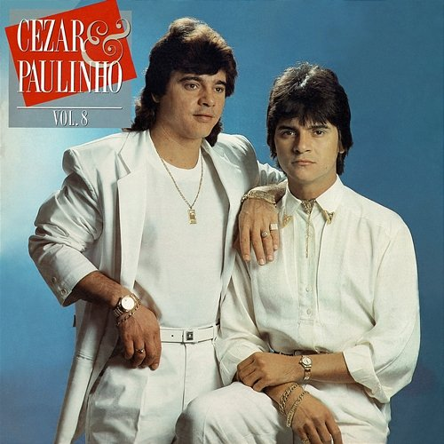 Vol. 8 Cezar & Paulinho, Continental