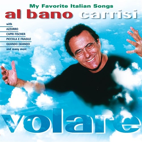 Volare AL BANO CARRISI