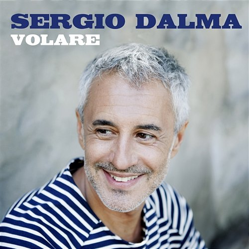Volare Sergio Dalma