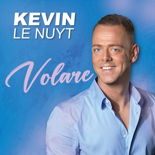 Volare Kevin Le Nuyt