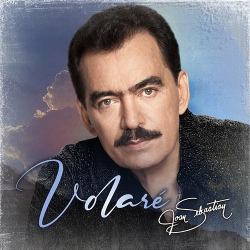 Volaré Joan Sebastian