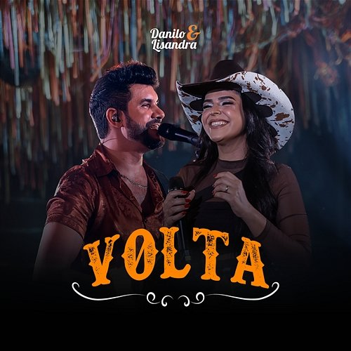 Volta Danilo, Lisandra, Moda Music