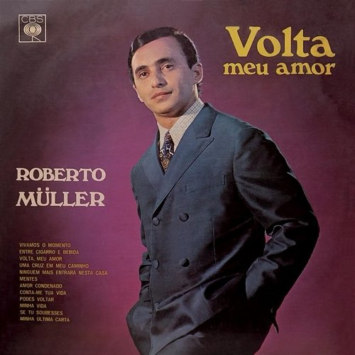 Volta Meu Amor Roberto Müller