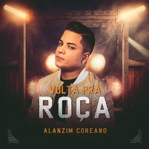 Volta pra Roça Alanzim Coreano