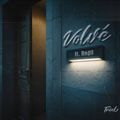 Volvé Alan Triel, Røgli & Único Música