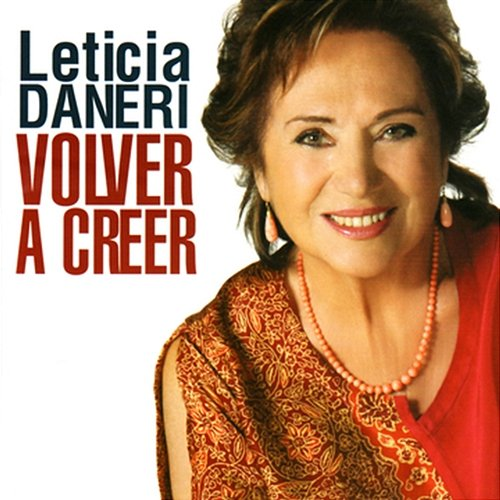 Volver a Creer Leticia Daneri