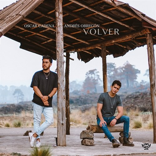 Volver Oscar Cadena & Andrés Obregón