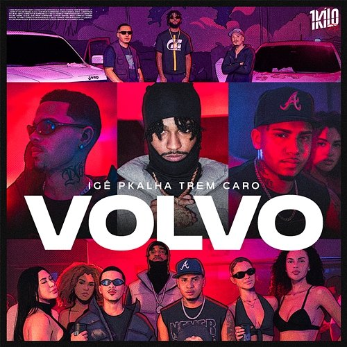 VOLVO IGÊ, Pkalha, Trem Caro, 1Kilo