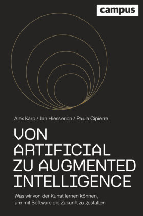 Von Artificial zu Augmented Intelligence Campus Verlag