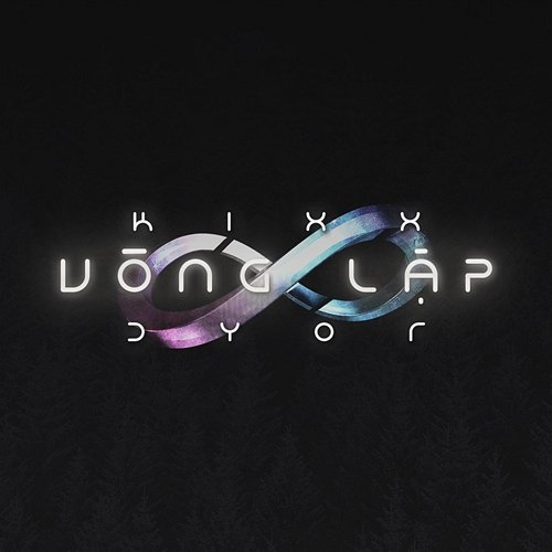 Vòng Lặp KIXX & DYOR
