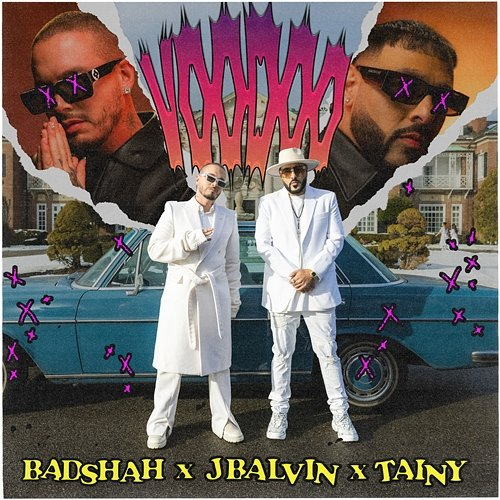 Voodoo Badshah, J Balvin, Tainy