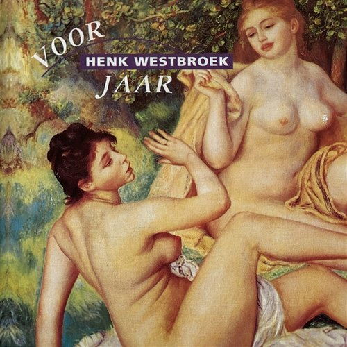 Voorjaar Henk Westbroek