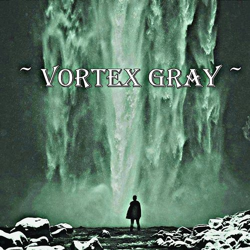 Vortex Gray Khaliah Johnanthan